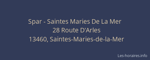 Spar - Saintes Maries De La Mer