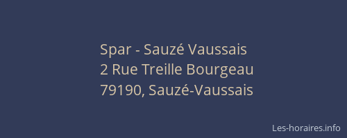 Spar - Sauz&eacute; Vaussais