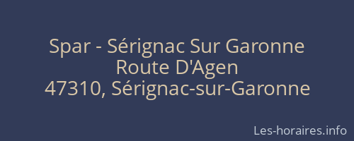 Spar - Sérignac Sur Garonne