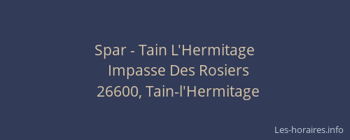 Spar - Tain L'Hermitage