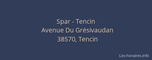 Spar - Tencin