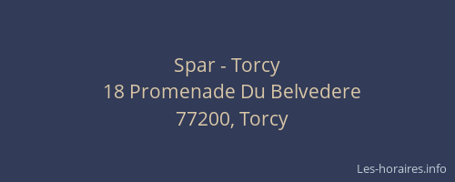 Spar - Torcy
