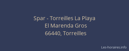 Spar - Torreilles La Playa
