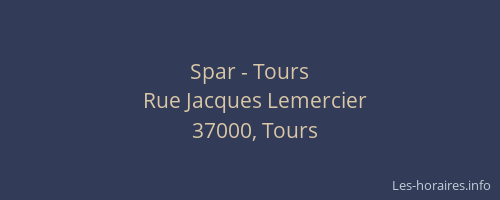 Spar - Tours