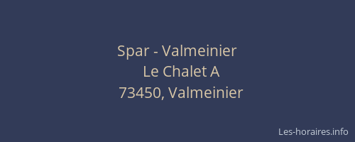 Spar - Valmeinier
