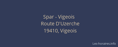 Spar - Vigeois