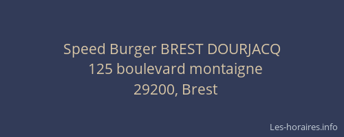 Speed Burger BREST DOURJACQ