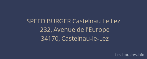 SPEED BURGER Castelnau Le Lez