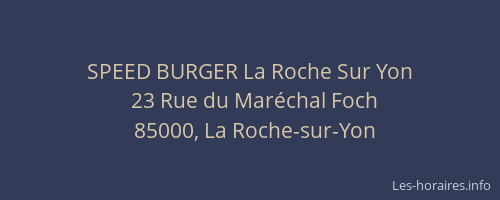 SPEED BURGER La Roche Sur Yon