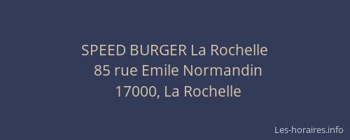 SPEED BURGER La Rochelle