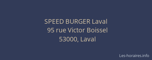 SPEED BURGER Laval