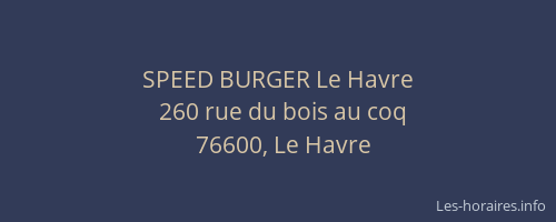 SPEED BURGER Le Havre