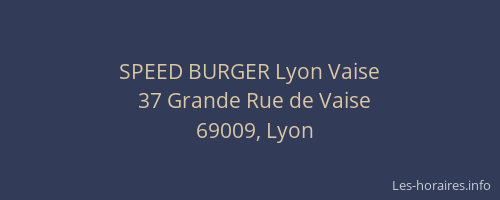 SPEED BURGER Lyon Vaise