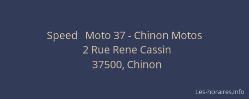 Speed   Moto 37 - Chinon Motos
