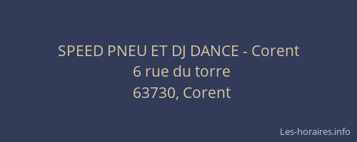 SPEED PNEU ET DJ DANCE - Corent