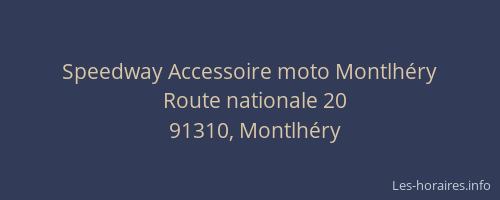 Speedway Accessoire moto Montlhéry