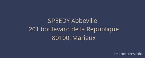 SPEEDY Abbeville