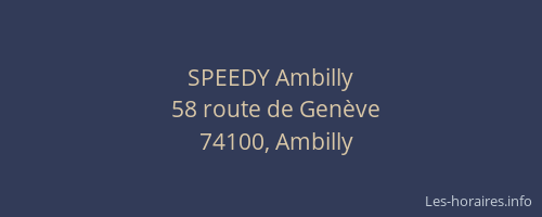 SPEEDY Ambilly