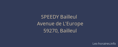 SPEEDY Bailleul