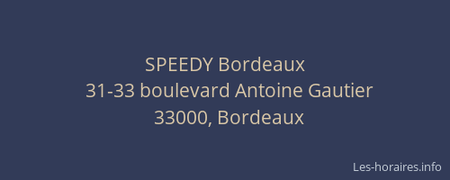 SPEEDY Bordeaux