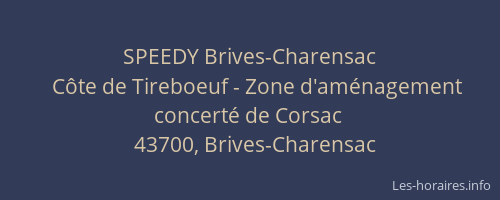 SPEEDY Brives-Charensac