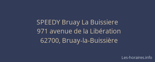 SPEEDY Bruay La Buissiere