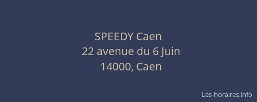 SPEEDY Caen