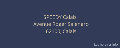 SPEEDY Calais