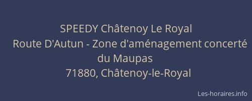 SPEEDY Châtenoy Le Royal