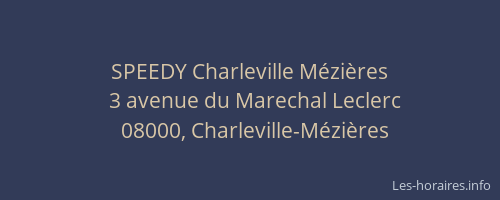SPEEDY Charleville Mézières