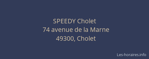 SPEEDY Cholet