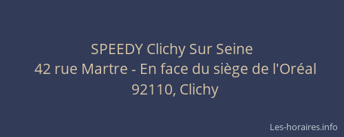 SPEEDY Clichy Sur Seine