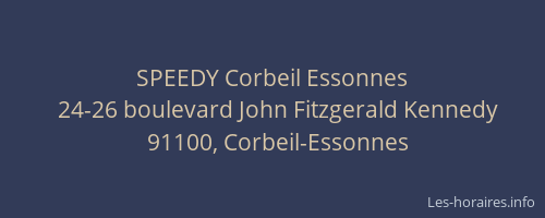 SPEEDY Corbeil Essonnes