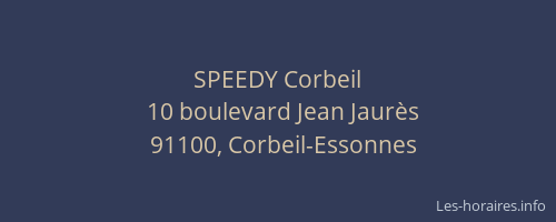 SPEEDY Corbeil