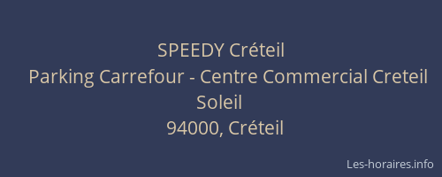 SPEEDY Cr&eacute;teil