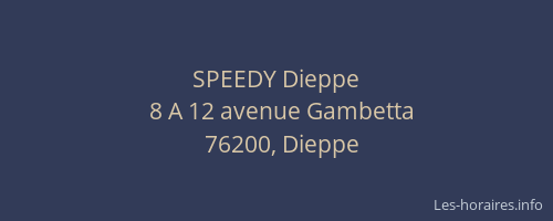 SPEEDY Dieppe