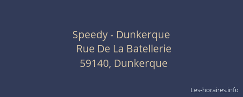Speedy - Dunkerque