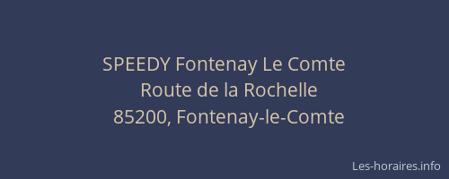 SPEEDY Fontenay Le Comte