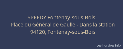 SPEEDY Fontenay-sous-Bois
