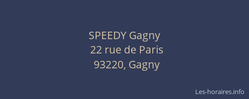 SPEEDY Gagny
