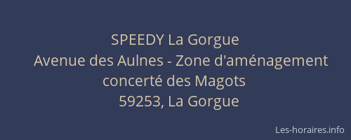 SPEEDY La Gorgue