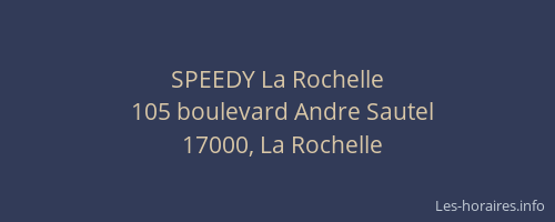 SPEEDY La Rochelle