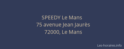 SPEEDY Le Mans