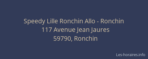 Speedy Lille Ronchin Allo - Ronchin