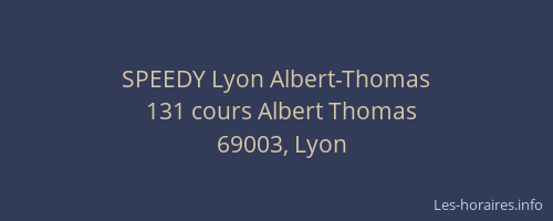 SPEEDY Lyon Albert-Thomas