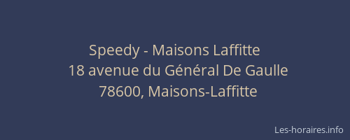 Speedy - Maisons Laffitte