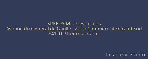 SPEEDY Mazères Lezons