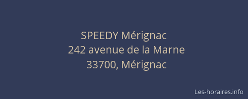 SPEEDY Mérignac