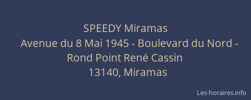 SPEEDY Miramas
