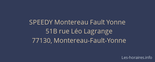 SPEEDY Montereau Fault Yonne